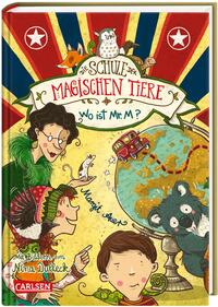 Die Schule der magischen Tiere 7: Wo ist Mr. M?