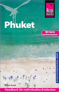 Reise Know-How Reiseführer Phuket mit Karte zum Herausnehmen