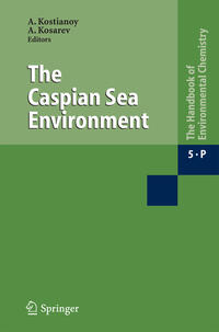 The Caspian Sea Environment