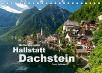 Welterberegion Hallstatt Dachstein (Tischkalender 2023 DIN A5 quer)