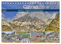 Carrara Marmor - weißes Gold der Toscana (Tischkalender 2025 DIN A5 quer), CALVENDO Monatskalender