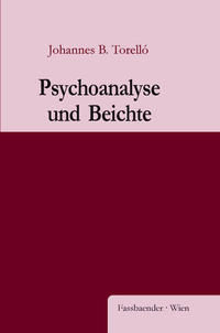 Psychoanalyse und Beichte