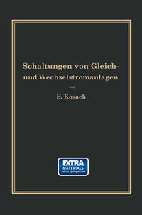 Schaltungen von Gleich- und Wechselstromanlagen