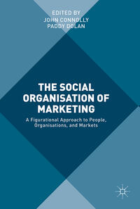 The Social Organisation of Marketing