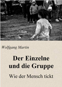 Der Einzelne und die Gruppe