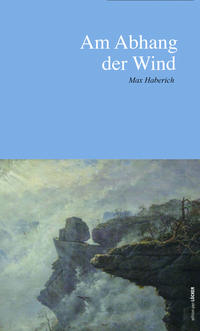 Am Abhang der Wind