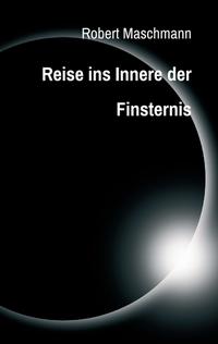 Reise ins Innere der Finsternis