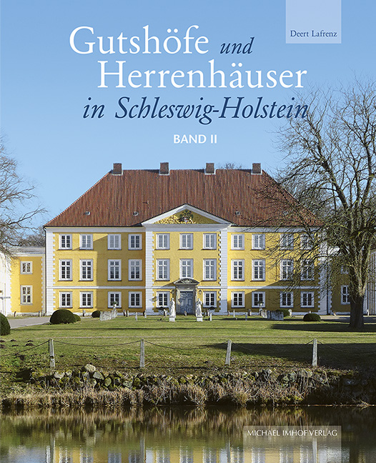 Gutshöfe und Herrenhäuser in Schleswig-Holstein