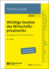 Wichtige Gesetze des Wirtschaftsprivatrechts