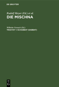 Die Mischna. Mo'ed / Schabbat (Sabbat)