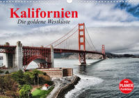 Kalifornien. Die goldene Westküste (Wandkalender 2023 DIN A3 quer)