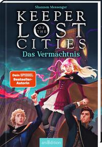 Keeper of the Lost Cities – Das Vermächtnis (Keeper of the Lost Cities 8)