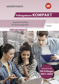 Prüfungswissen kompakt / Prüfungswissen KOMPAKT Kaufmann/Kauffrau für Büromanagement