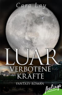 Luar - Verbotene Kräfte