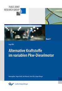 Alternative Kraftstoffe im variablen Pkw-Dieselmotor