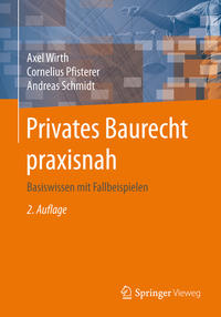 Privates Baurecht praxisnah