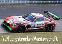 VLN Langstrecken Meisterschaft (Tischkalender 2022 DIN A5 quer)