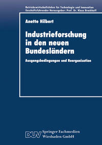 Industrieforschung in den neuen Bundesländern