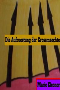 Die Aufruestung der Grossmaechte im Windschatten des Internationalen Terrorismus