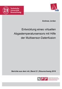 Entwicklung eines virtuellen Abgastemperatursensors mit Hilfe der Multisensor-Datenfusion