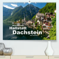 Welterberegion Hallstatt Dachstein (Premium, hochwertiger DIN A2 Wandkalender 2023, Kunstdruck in Hochglanz)