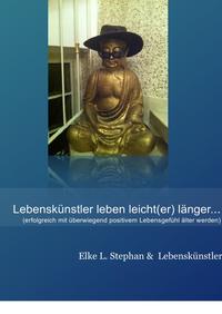 Lebenskünstler leben leicht(er) länger