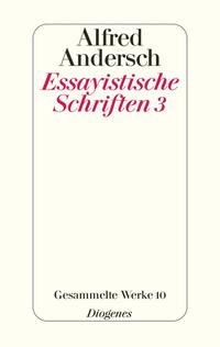 Essayistische Schriften 3