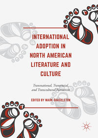 International Adoption in North American Literature and Culture