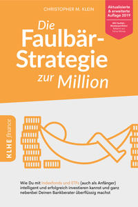 Die Faulbär-Strategie zur Million