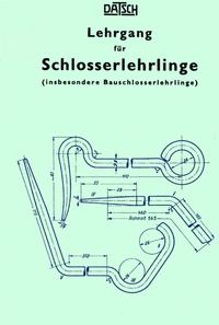 Lehrgang für Schlosserlehrlinge