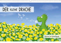 Der kleine Drache (Wandkalender 2021 DIN A3 quer)