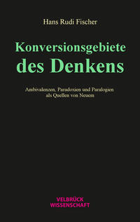 Konversionsgebiete des Denkens