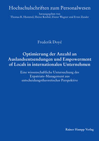 Optimierung der Anzahl an Auslandsentsendungen und Empowerment of Locals in internationalen Unternehmen