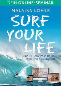 Surf your life - Dein Online-Seminar