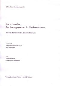 Kommunales Rechnungswesen in Niedersachsen, Band 3: Konsolidierter Gesamtabschluss