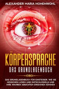 Körpersprache - Das Grundlagenbuch