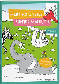 Mein schönstes buntes Malbuch. Zootiere