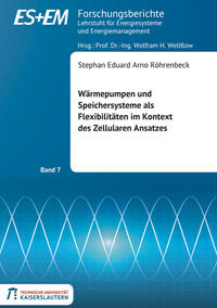 Wärmepumpen und Speichersysteme als Flexibilitäten im Kontext des Zellularen Ansatzes