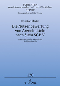 Die Nutzenbewertung von Arzneimitteln nach § 35a SGB V