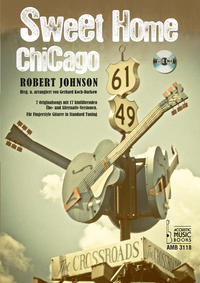 Robert Johnson - Sweet home Chicago