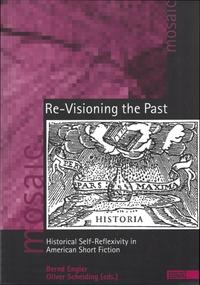 Re-Visioning the Past