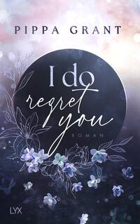 I Do Regret You