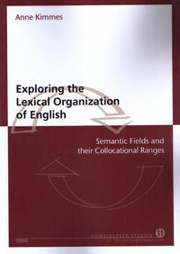 Exploring the Lexical Organization of English