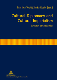 Cultural Diplomacy and Cultural Imperialism