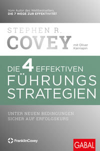 Die 4 effektiven Führungsstrategien