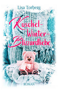 Kuschel-Winter-Blizzardliebe