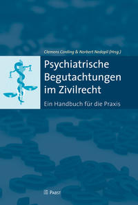 Psychiatrische Begutachtungen im Zivilrecht