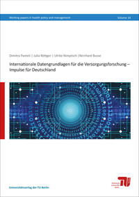 Internationale Datengrundlagen für die Versorgungsforschung – Impulse für Deutschland