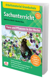 Arbeitsmaterial Grundschule. Sachunterricht: Tiere und Pflanzen in der Hecke