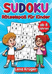 Sudoku Rätselspaß für Kinder ab 8 Jahren